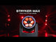 Eliminator Lighting STRYKER MAX
